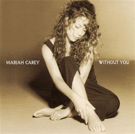 mariah carey without you year